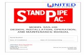 UNITED Fire Systems - MODEL SSS-100 DESIGN ......UNITED FIRE SYSTEMS STANDPIPE-PAC MODEL SSS-100 DESIGN, INSTALLATION, OPERATION, AND MAINTENANCE MANUAL REVISION 3.00 P/N 10-540000-001