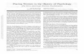 Placing Women in the History of Psychology · include some women (see Rossiter, 1974). Among these women scientists, a group of 22 identified themselves as psychologists either by