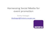 Harnessing Social Media for event promotion · Harnessing Social Media for event ... There are many social networks that enable people to communicate and interact online. Pick your