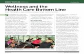 IndusTRy FoCus:Wellness Joe Vanden Plas Wellness and the ...its adoption of a robust and engaging well-ness program. “A wellness program takes Wellness and the Health Care Bottom