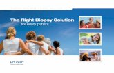 The Right Biopsy Solution for every patient · 2019-09-23 · First MRI biopsy needle with hemispherical tip to increase patient spectrum ATEC® Sapphire First multimodality breast