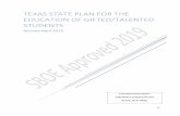 Texas State Plan for The Education of Gifted/Talented Students Final... · 2019-08-16 · gifted/talented students will have produced products and performances of professional quality
