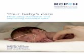 Measuring standards and improving neonatal careMeasuring standards and . improving neonatal care. A guide to the. National Neonatal Audit Programme. ... specialises in looking after