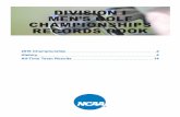 DIVISION I MEN’S GOLF CHAMPIONSHIPS RECORDS BOOKfs.ncaa.org/Docs/stats/golf_champs_records/2017/DIMen.pdf · 2017-04-19 · Gordon Neale, Florida 70-67-73 210 Nahum Mendoza III,