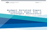 Budget Related Paper: Promises Kept for a … · Web viewBudget Related PaperPromises Kept for a Stronger Australia 85 ii 86 2 Budget Related PaperPromises Kept for a Stronger Australia