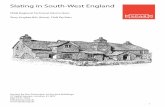 Slating in South-West England · regional details speciic to the traditions of rooing and cladding in south-west England and explains, where appropriate, adaptations to incorporate