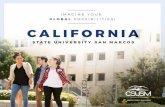 WHERE IS SAN MARCOS? - CSUSM · 2019-03-25 · WHERE IS SAN MARCOS? California State University San Marcos (CSUSM) is located in North San Diego County – the heart of beautiful