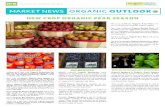 MARKET NEWS ORGANIC OUTLOOK - Four Seasons€¦ · MARKET NEWS ORGANIC OUTLOOK M N OG APPLES Exciting news! New crop Organic Honeycrisp Ap- ... tion to new crop domestic fruit without