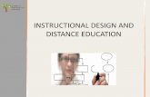 INSTRUCTIONAL DESIGN AND DISTANCE …online.nuc.edu/ctl_en/wp-content/uploads/2015/08/...Instructional Design and Distance Education •It is asynchronous. •It exists with little