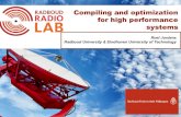 Compiling and optimization for high performance systemsheco/courses/ASCI-schools/ASCI... · Compiling and optimization for high performance systems Roel Jordans Radboud University