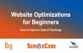 Website Optimizations for Beginners · 2018-02-23 · Overview Intro to Search Keyword Research Website Components Checklist Results Q&A Learning Objectives 1. Define search engine