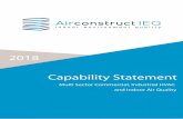 2018 Capability Statement - Airconstruct€¦ · Capability Statement 2018. Company Profile Founded in 2001, Airconstruct HVAC continues its mission to design-construct-integrate-maintain
