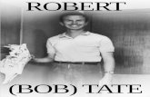 ROBERTulyssesmelb.com/system/files/fs_361_alexandra_bob_tate.pdf · HISTORIC FACTSHEET Page 4 INTRODUCTION Name: Bob Franklin Tate Born: 28 March 1933 Toorak, Victoria Moved here: