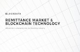Remittance market & blockchain technology - Holland FinTech · • The global remittance market is projected to grow to $1.035 trillion by 2022 and $1.413 trillion by 2025. Highest
