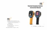 Thermal Imaging Camera Instruction Manual€¦ · Thermal Imaging Camera Dongguan Xintai Instrument Co.,Ltd. Add: Building F, No. 22 Yuhua Street, Hongye Industrial Zone, Tangxia