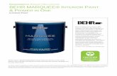 ENVIRONMENTAL P D BEHR MARQUEE® INTERIOR PAINT …€¦ · coatings. If the coating is handled and applied using the recommendations in the safety data sheet and technical data sheet,