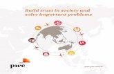 Build trust in society and solve important problems - …Build trust and solve important problems. In PwC, our purpose is to build trust in society and solve important problems. It