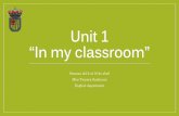 Unit 1 “In my classroom” · “In my classroom” Semana del 6 al 10 de abril Miss Tamara Sanhueza English department. Colors In the world, we have many colors! Everything has
