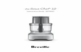 the Sous Chef 12 · the Sous Chef ™ 12 Instruction Book - BFP660. 2 3 IMPORTANT SAFEGUARDS At Breville we are very safety conscious. We design and manufacture consumer products