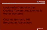 Legionella Control in the Cooling Towers and Domestic Water Systems Charles Bertuch ... · 2016-09-01 · our people and our passion in every project Cooling Towers Maintenance: •Cleaning: