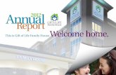 Annual 2012 Report - Gift of Life Family House€¦ · Shedrick and Alicia Freeman Debra and Carl Fritz Richard Hasz Andrea and Dave Henninger Human Resource Administrators, Inc.