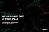 ORGANIZING KIPS GAME AT CYBER DRILLS - ITU · 2017-09-06 · of Russian Railways, Moscow, February 2017 CHALLENGE 1: Engaging top management – despite them not being cybersecurity