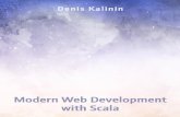 Modern Web Development with Scala - Leanpubsamples.leanpub.com/modern-web-development-with... · Preface As a language, Scala emerged in 2004, but at that time it was known only to