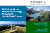 IRENA Work on Renewable Energy Potential in South East Europe€¦ · Abu Dhabi Workshop on RE SEE • The countries of South East Europe have considerable further potential for cost-effective