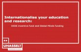 Internationalise your education and research · 2017-10-12 · International credit mobility Student and staff mobilities with partner country HEIs 2 years, lump sum/mobility Mid-January