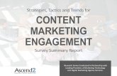 Strategies, Tactics and Trends for CONTENT …ascend2.com/wp-content/uploads/2019/05/Ascend2-Content...Creating a successful content marketing engagement strategy involves weighing
