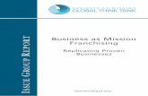T Business as Mission Franchising - BAM Globalbamglobal.org/wp-content/uploads/2015/12/BMTT-IG-BAM... · Business as Mission Franchising Replicating Proven Businesses Report by the