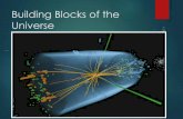 Building Blocks of the Universe - Physics & Astronomyparksj/files/astr_1020_lecture_4.pdf · What are the basic properties of subatomic particles? Charge, mass, and spin What are