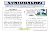 Confucianism€¦ · Confucianism is an ethical and philosophical system based on the teachings of the Chinese philosopher Confucius. This system has come to play a large role in