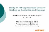 Study on HR Capacity and Costs of Scaling up Sanitation and Hygiene · 2016-08-02 · 3 Purpose and Scope (1) • HR Capacity – Assess existing and required HR capacity (government,