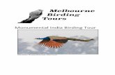 Monumental India Birding Tour · Monumental India Birding Tour Melbourne Birding Tours 3 Bharatpur, arrive and transfer to hotel The Bagh Hotel or similar Day 12. November 12th Full