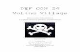 DEF CON 26 Voting Village - Nordic Innovation Labs...DEF CON 26 Voting Village Report on Cyber Vulnerabilities in U.S. Election Equipment, Databases, and Infrastructure September 2018