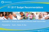 FY 2017 Budget Recommendations · 2019-09-19 · TOTAL BUDGET RECOMMENDATION. 16 FY 2017 Budget Recommendations (cont’d) Governor's Recommendations House Senate Tracking Sheet Number