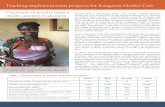 Tracking implementation progress for Kangaroo Mother Care ... · visits began with an introduction and a presentation of KMC implementation by facility representatives. The monitoring