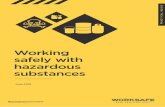 Working safely with hazardous substances · Around 150,000 workplaces throughout New Zealand use hazardous substances. The risks they cause are often taken for granted. For example,