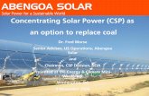 ABENGOA SOLAR - OSS Foundationossfoundation.us/projects/energy/2008-overview/h_Fred... · 2015-09-24 · ABENGOA SOLAR Solar Power for a Sustainable World Dr. Fred Morse. Senior Advisor,