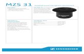 MZS 31 - Sennheiser · 2018-03-13 · be Sennheiser MZS 31. The MZS 31 is an unobtrusive but sturdy shockmount for installa-tion in tables, lecterns or other surfaces. ... (2,01“)