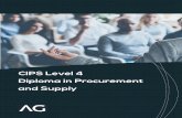 CIPS Level 4 Diploma in Procurement and SupplyLevel 8, 3 Spring St, Sydney 2000 Ph: 1300 950 251 | E: info@academyglobal.com Course Details CIPS membership registration fees must be