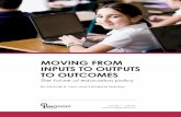 Moving froM inputs to outputs to outcoMes - ERICMoving from Inputs to Outputs to Outcomes | 4 STITTE OSIHT A successful system for monitoring the quality of online courses chronicled