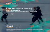 AWS Machine Learning Competency - Amazon S3 · AWS Machine Learning Competency Program Prerequisites AWS Machine Learning (“ML”) Competency APN Partners have demonstrated the