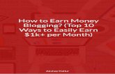 How to Earn Money Blogging? (Top 10 Ways to Easily Earn ... How to Earn Money Blogging? (Top 10 Ways