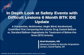 In Depth Look at Safety Events with Difficult Lesions 6 ... › media › 0810_Jihad_Mustapha_23_01… · In Depth Look at Safety Events with Difficult Lesions 6 Month BTK IDE Update