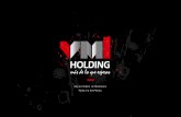 portafolio-holding - Holding VML- Servicios empresarialesholdingvml.com/portafolios/holding.pdf · Compañías y servicios flexibles que se adaptan a las necesidades de su organzaclón.