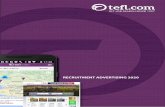 RECRUITMENT ADVERTISING 2020 - Tefl · 2020-03-23 · RECRUITMENT ADVERTISING RATES Includes your advert at TEFL.com, in our Apps, newsletter/s and shared to social media RECRUITMENT