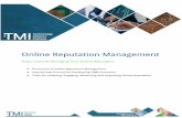 Online Reputation Management - Future Point Of View...Online Reputation Management Steps Towards Managing Your Online Reputation Discussion of Online Reputation Management Step-by-step