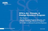 EPA’s Air, Climate, & Energy Research Program2016/04/11  · EPA’s Air, Climate, & Energy Research Program Tim Watkins Deputy National Program Director, Air, Climate, & Energy